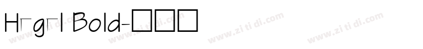 Hegel Bold字体转换